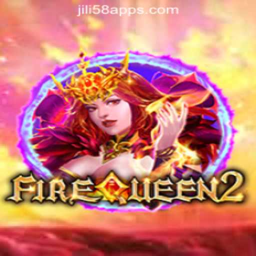Discover the Alluring Thrills of FireQueen2 at JILI58 Online Casino Philippines