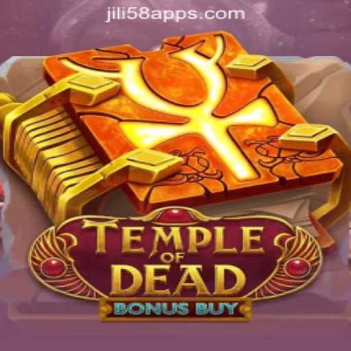 Exploring the Thrills of TempleofDeadBonusBuy in JILI58 Online Casino Philippines